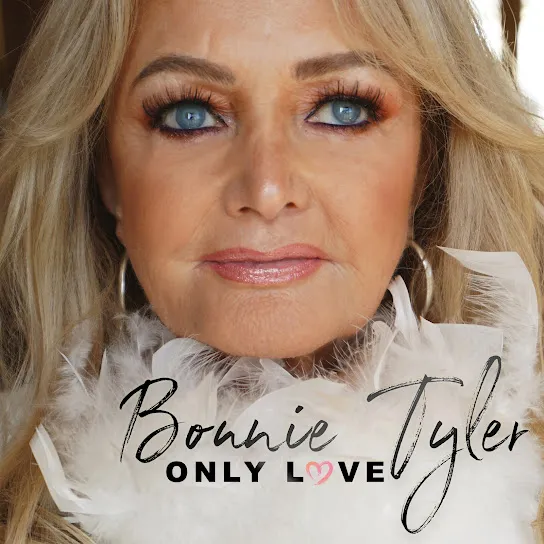 Bonnie Tyler – Only Love