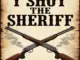 I Shot the Sheriff