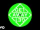 Kungs – Get Away ft. Boys Noize