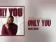 Only You
