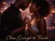 Bruniuhmusic - Close Enough to Touch