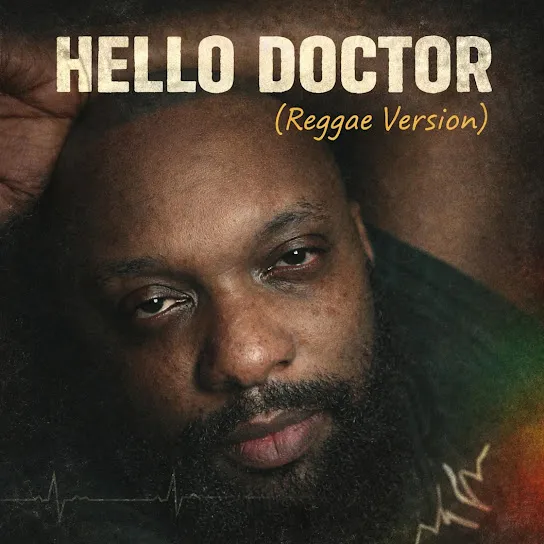 Hello Doctor (Reggae Version)