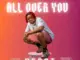 All Over You