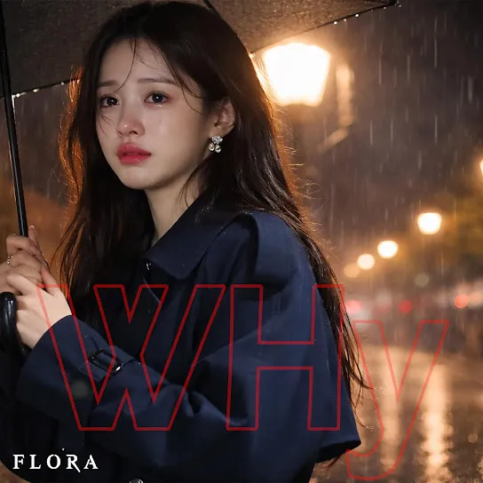 Flora Shadow - Why Do I Still Cry