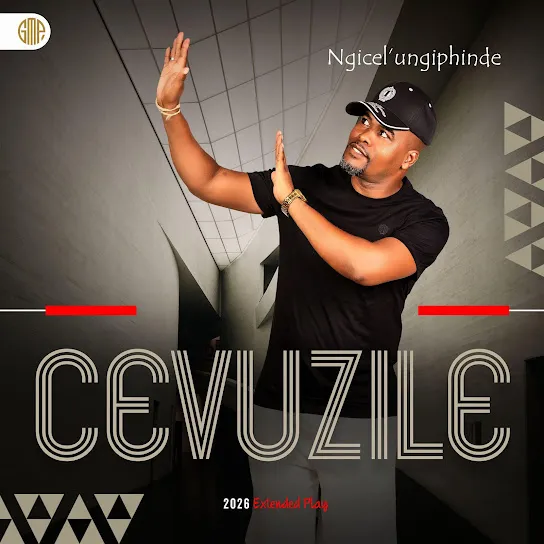 Cevuzile - Ngicel'ungphinde