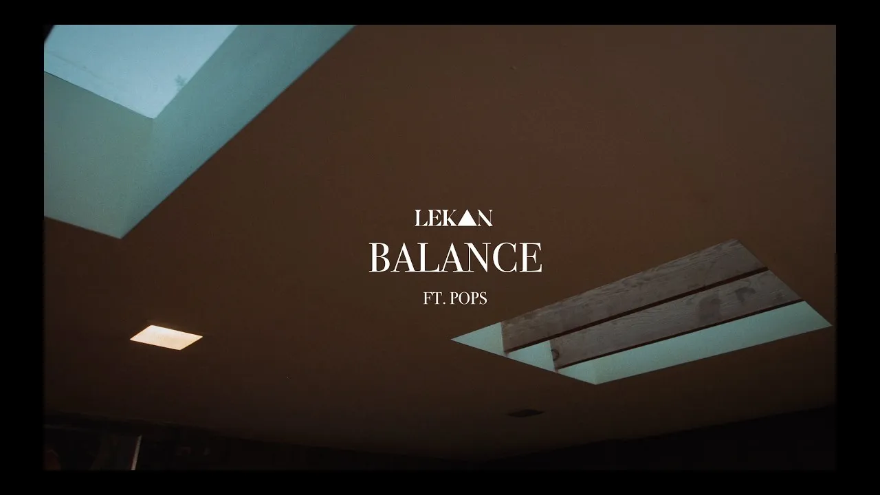 Lekan - Balance Ft. Pops