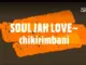 SOUL JAH LOVE - Chikirimbani
