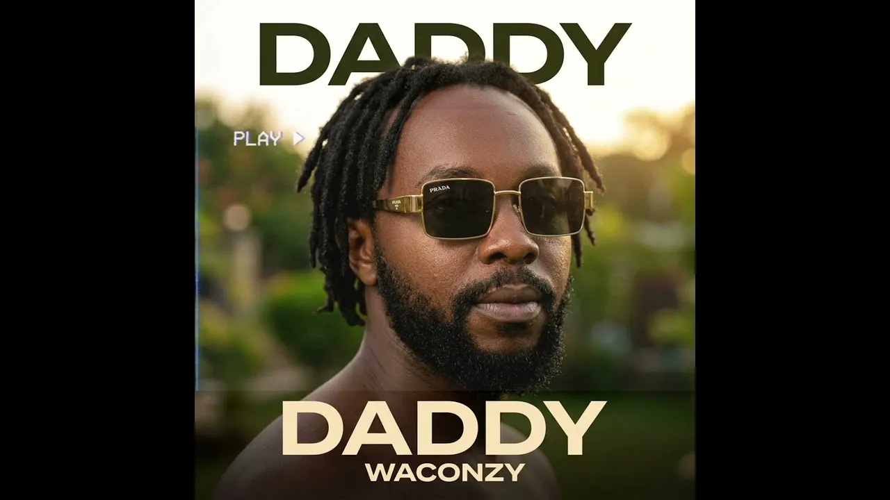 Waconzy - Daddy