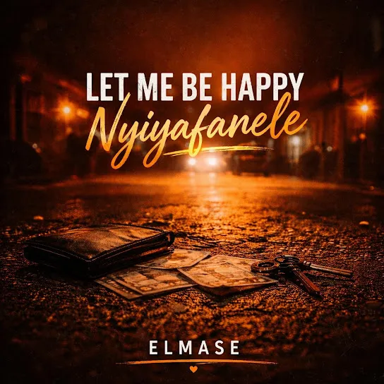 Elmase - Let Me Be Happy