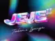 Teeben – JEJE II ft. Iyanya