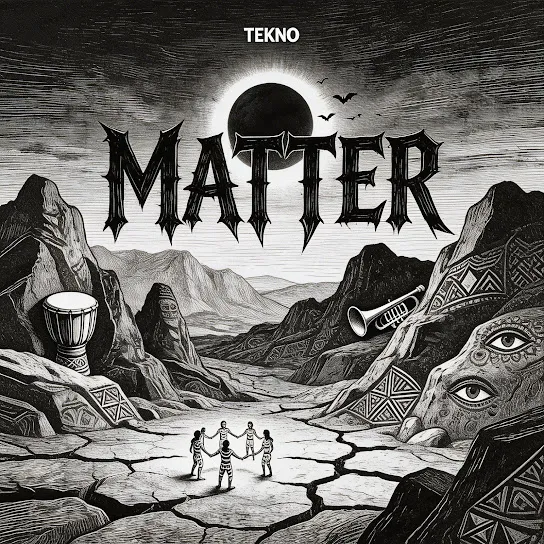 Tekno – Matter