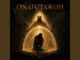 AN ANCIENT ECHO - Onaputawom