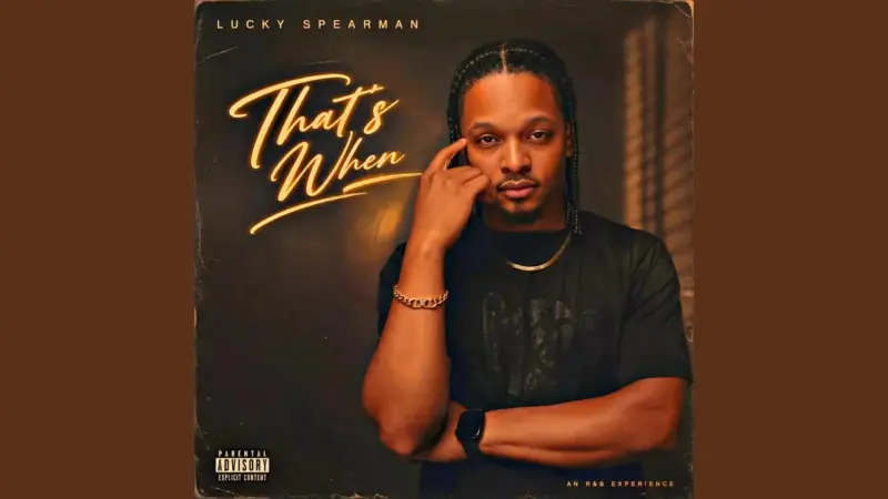 Lucky Spearman - That's When