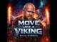 Ragal Ironbull - MOVE LIKE A VIKING
