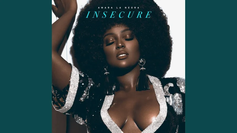 Amara La Negra Insecure