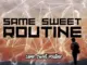 Coconut Rootz Same Sweet Routine