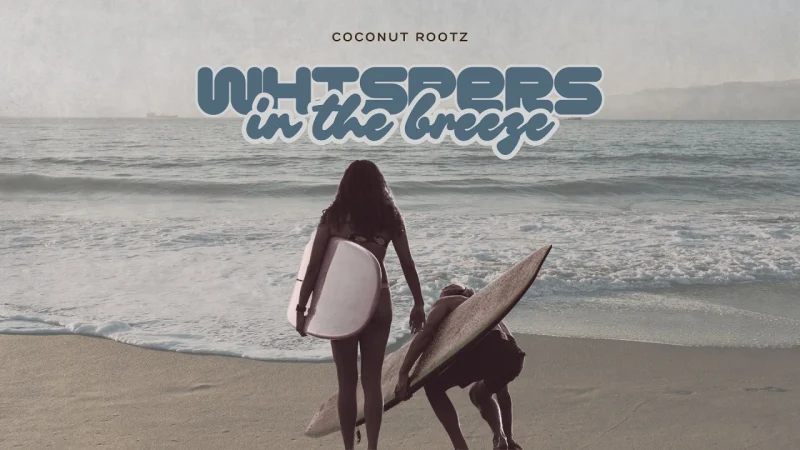 Coconut Rootz Whispers In The Breeze