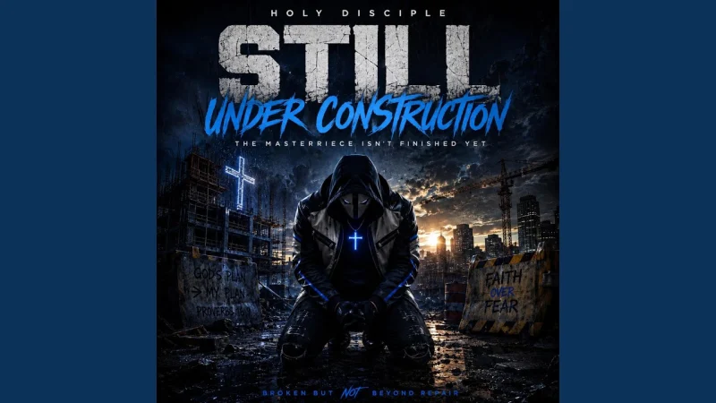 Holy Disciple Faith Under Construction