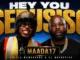 Maada17 Vulela Maweekend Dj Maphorisa Hey You Sebusiso