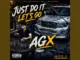Agx Just Do It