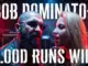 Bob Dominator Blood Runs Wild