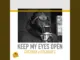 Chezidek - Keep My Eyes Open Ft Goldbarz