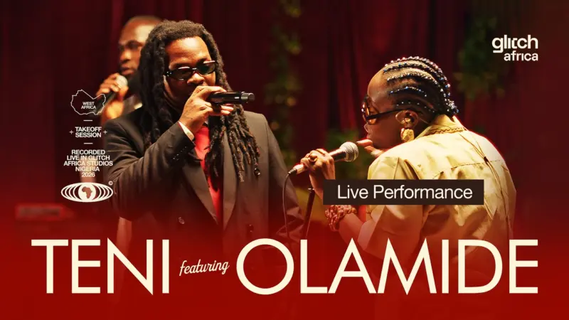 Glitch Africa Teni Olamide Zion Ft Teni