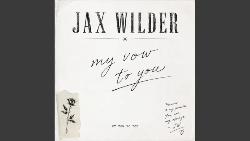 Jax Wilder My Vow To You