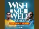 Kuami Eugene Wish Me Well Remix Ft Ice Prince