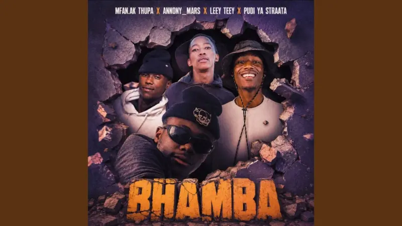 Mfan Ak Thupa Bhamba Ft Annonymars Leey Teey And Pudi Ya Straata