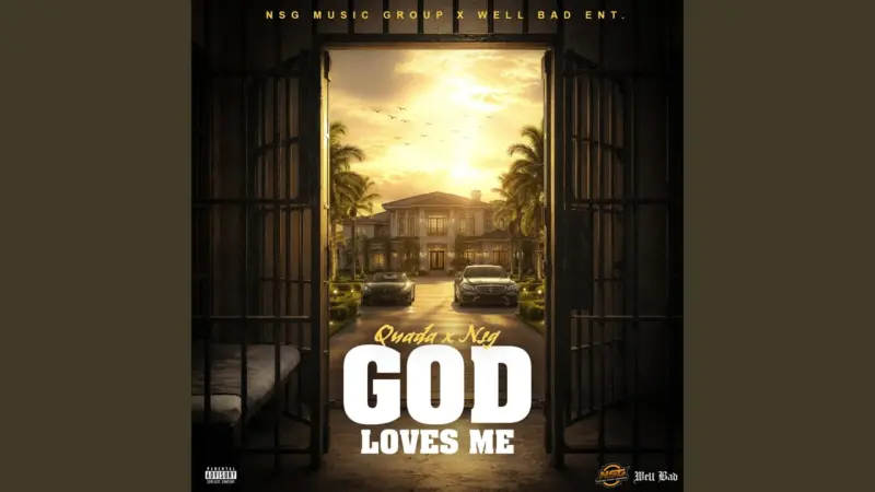 Quada God Loves Me