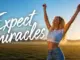 Affirmation Club Expect Miracles