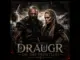 Draugr Balled Draugr On The Frontline Epic Viking Song