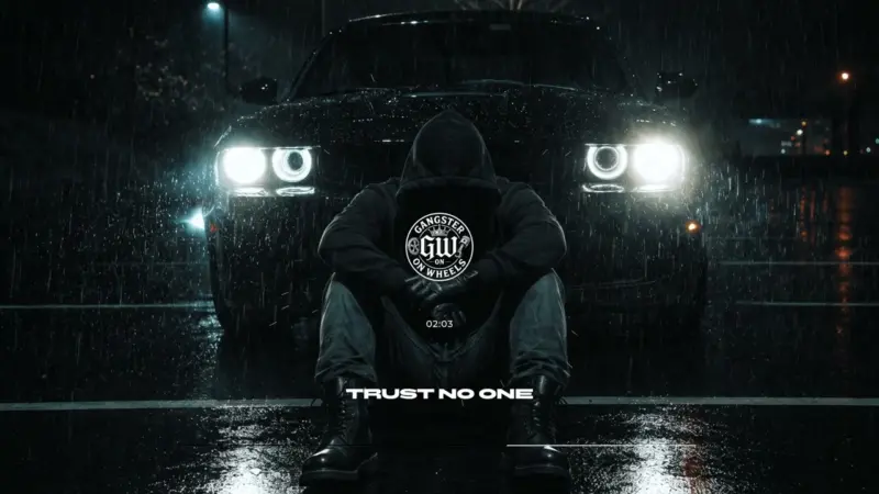 Gangster On Wheels Trust No One