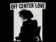 Off Center Love Ingarose