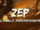 DJ Smallz - ZEP Ft. Zinedine, Sguche, 031CHOPPA and Uncool MC