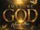 Winny Akia - Awesome God